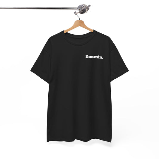 Zoomin T-Shirt