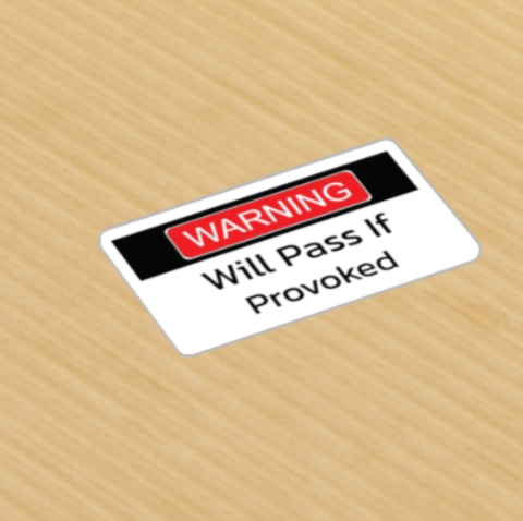 "Will Pass If Provoked"-Sticker